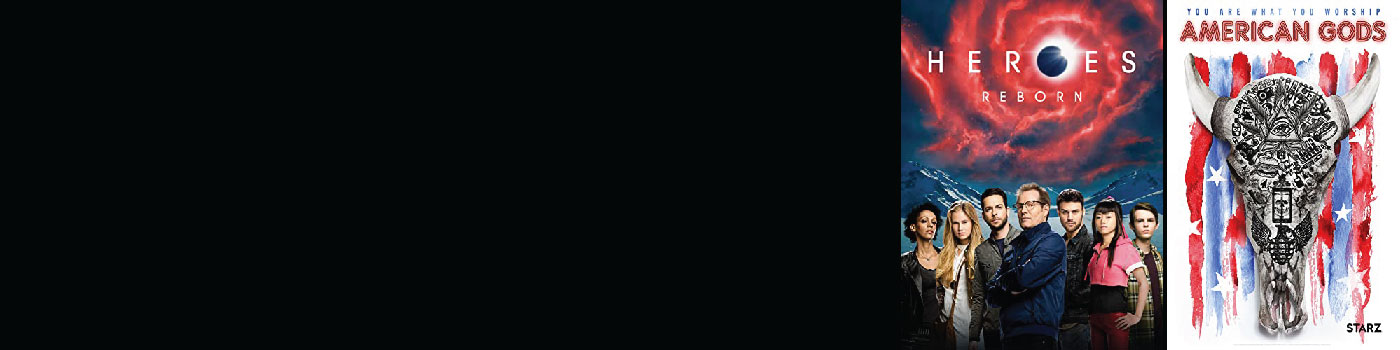 Heroes Reborn and American Gods Posters